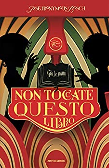 Copertina di Non toccate questo libro