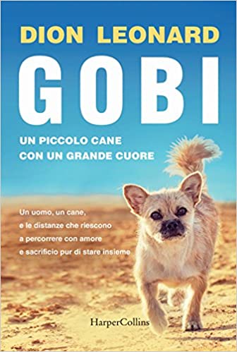 Copertina di GOBI. Un piccolo cane con un grande cuore