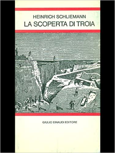 Copertina di LA SCOPERTA DI TROIA