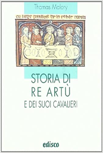 Copertina di STORIA DI RE ARTÙ E DEI SUOI CAVALIERI