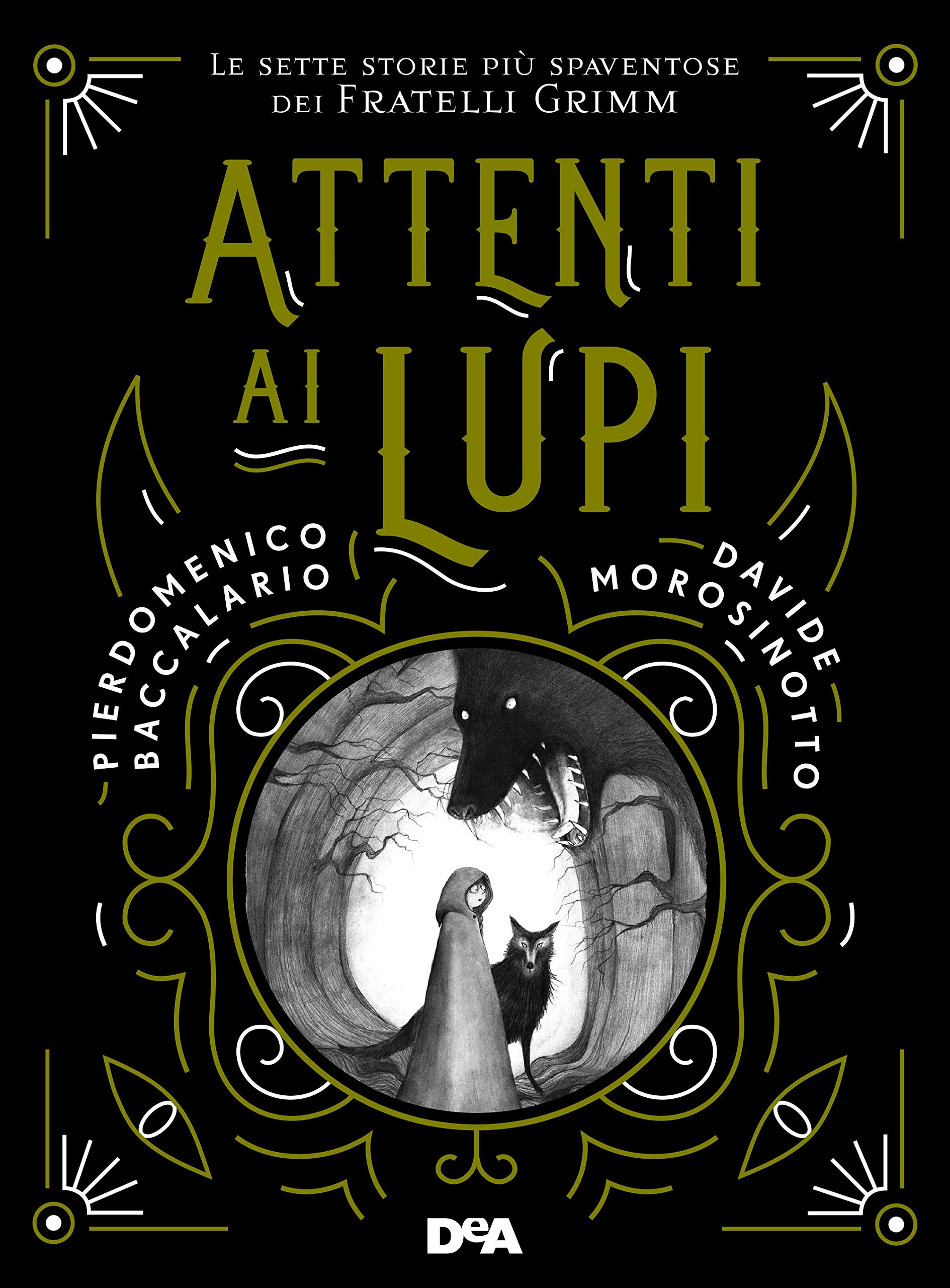 Copertina di ATTENTI AI LUPI - le sette storie più spaventose dei Fratelli Grimm