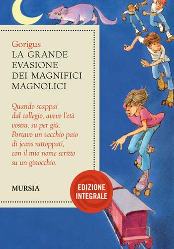 Copertina di La grande evasione dei magnifici Magnolici