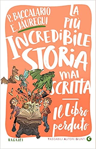 Copertina di La più incredibile storia mai scritta