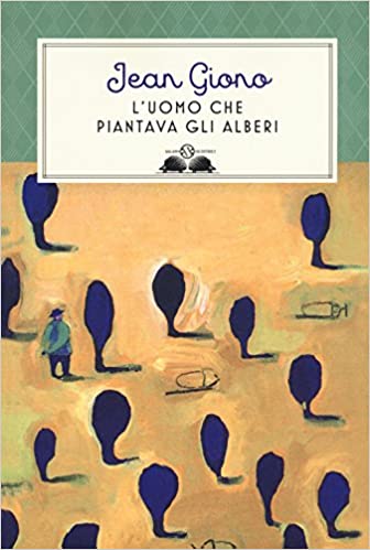 Copertina di L'UOMO CHE PIANTAVA GLI ALBERI