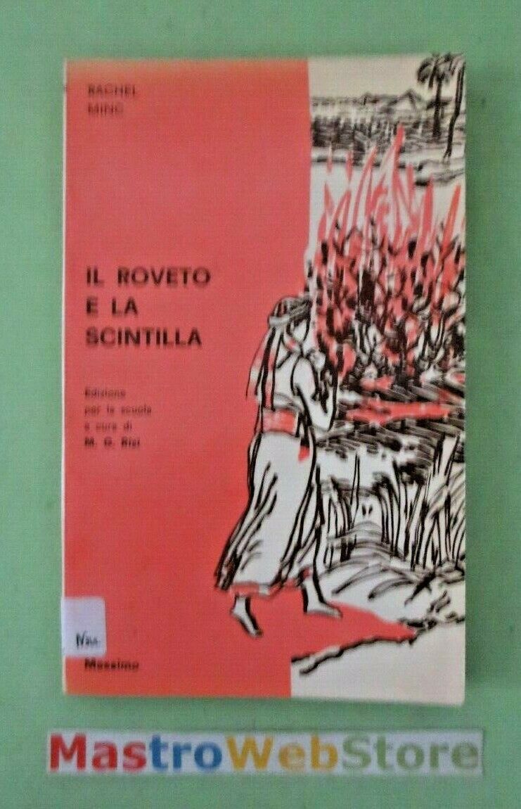 Copertina di IL ROVETO E LA SCINTILLA